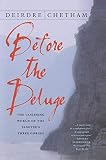 Chetham, Deirdre: Before the Deluge : The Vanishing World of the Yangtze's Three Gorges Chetham, Deirdre: Before the Deluge : The Vanishing World of the Yangtze's Three Gorges