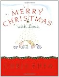 Shea, Chris: Merry Christmas With Love Shea, Chris: Merry Christmas With Love