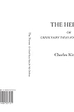 Kingsley, Charles: The Heroes: Or, Greek Fairy Tales for My Children