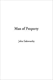 Galsworthy, John: The Man of Property