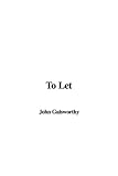 To Let (1404333533) by Galsworthy, John Galsworthy, John: To Let
