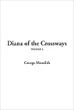 Meredith, George: Diana of the Crossways