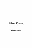 Wharton, Edith: Ethan Frome