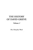 Ward, Humphry: The History of David Grieve
