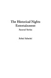 Sabatini, Rafael: The Historical Nights' Entertainment, Second Series Sabatini, Rafael: The Historical Nights' Entertainment, Second Series