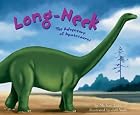 Long-Neck: The Adventure of Apatosaurus by…