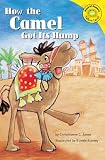 Jones, Christianne C.: How The Camel Got Its Hump Jones, Christianne C.: How The Camel Got Its Hump