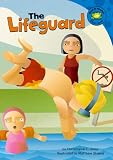 Jones, Christianne C.: The Lifeguard Jones, Christianne C.: The Lifeguard