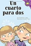 Jones, Christianne C.: Un Cuarto Para Dos/room to Share Jones, Christianne C.: Un Cuarto Para Dos/room to Share
