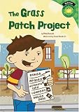 Blaisdell, Molly: The Grass Patch Project