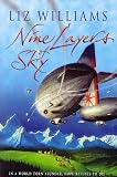 Williams, Liz: Nine Layers of Sky