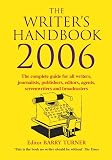 Turner, Barry: The Writer's Handbook 2006 Turner, Barry: The Writer's Handbook 2006
