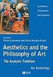 Lamarque, Peter: Aesthetics and Philosophy of Art: The Analytic Tradition An Anthology Lamarque, Peter: Aesthetics and Philosophy of Art: The Analytic Tradition An Anthology