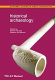 Hall, Martin: Historical Archaeology