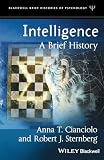 Cianciolo, Anna T.: Intelligence : A Brief History