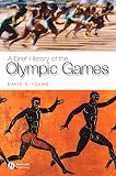 Young, Robert: A Brief History of the Olympic Games