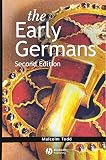 Todd, Malcolm: Early Germans Todd, Malcolm: Early Germans
