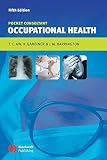 Gardiner, K.: Pocket Consultant Occupational Health