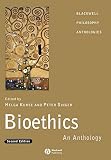 Kuhse, Helga: Bioethics: an Anthology Kuhse, Helga: Bioethics: an Anthology