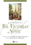 Brantlinger, Patrick: A Companion To The Victorian Novel