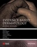 Evidence-Based Dermatology (1405145188) by Williams, Hywel Williams, Hywel: Evidence-Based Dermatology