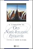 McTurk, Rory: A Companion to Old Norse-Icelandic Literature and Culture