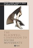 Snow, David: The Blackwell Companion to Social Movements Snow, David: The Blackwell Companion to Social Movements