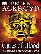 Cities of Blood by Peter Ackroyd