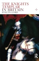 Knights Templar in Britain by Evelyn Lord