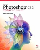 Willmore, Ben: Adobe Photoshop CS2 Studio Techniques and Hot Tips Bundle Willmore, Ben: Adobe Photoshop CS2 Studio Techniques and Hot Tips Bundle