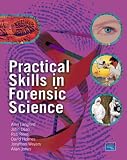 Jackson, Andrew R. W.: Valuepack: Forensic Science/ Practical Skills in Forensic Science Jackson, Andrew R. W.: Valuepack: Forensic Science/ Practical Skills in Forensic Science