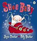 Shoe Baby by Joyce Dunbar