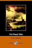 Melville, Herman: The Piazza Tales