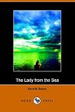 Ibsen, Henrik: The Lady from the Sea