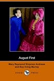 Andrews, Mary Raymond Shipman: August First