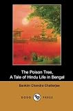 Chatterji, Bankim Chandra: The Poison Tree