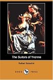 Sabatini, Rafael: The Suitors of Yvonne
