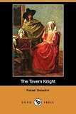 Sabatini, Rafael: The Tavern Knight