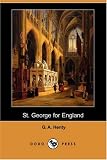 Henty, G. A.: St. George for England: A Tale of Cressy and Poitiers