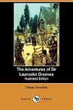 Smollett, Tobias: The Adventures of Sir Launcelot Greaves Smollett, Tobias: The Adventures of Sir Launcelot Greaves