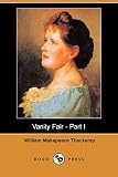 Thackery, William Makepeace: Vanity Fair