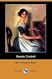 Ward, Humphry: Bessie Costrell