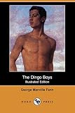 Fenn, George Manville: The Dingo Boys Fenn, George Manville: The Dingo Boys