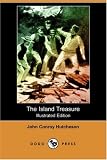 Hutcheson, John Conroy: The Island Treasure Hutcheson, John Conroy: The Island Treasure