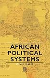 Fortes, M.: African Political Systems Fortes, M.: African Political Systems