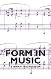 MacPherson, Stewart: Form in Music MacPherson, Stewart: Form in Music