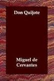 De Cervantes, Miguel: Don Quijote