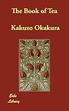 Okakura, K.: The Book of Tea