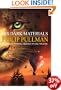 His Dark Materials Trilogy: Northern Lights, Subtle Knife, Amber Spyglass: "Northern Lights", "Subtle Knife", "Amber Spyglass" ... "Amber Spyglass" (His Dark Materials)