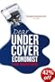 Dear Undercover Economist: The Very Best Letters from the "Dear Economist" Column: The Undercover Economist Solves Life's Everyday Mysteries and Problems